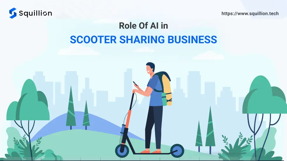 Role Of AI in Scooter Sharing Business Uses Trends & More