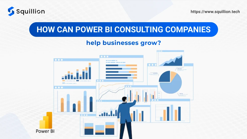 How can power bi consulting companies help businesses grow?